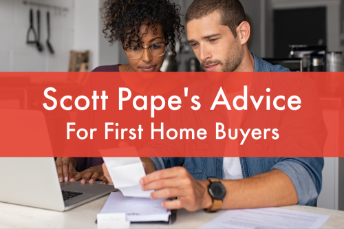 Scott Pape’s Advice for First Home Buyers
